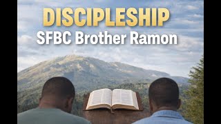 He cannot be my Disciple | Brother Ramon || SFBC