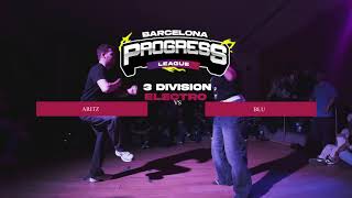 Aritz vs Blu | 3 Division | Electro Progress League 2026