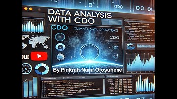 Master CDO for Climate Data Analysis: Installation, Variable Selection, Merging & More