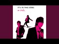 IT'S IN THE STARS (Instrumental)