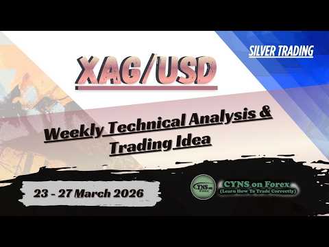 XAGUSD | SILVER Weekly Technical Analysis for 23 - 27 March 2026 by CYNS on Forex