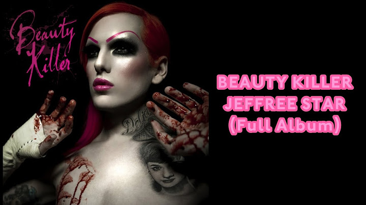 Beauty Killer — Jeffree Star (album)