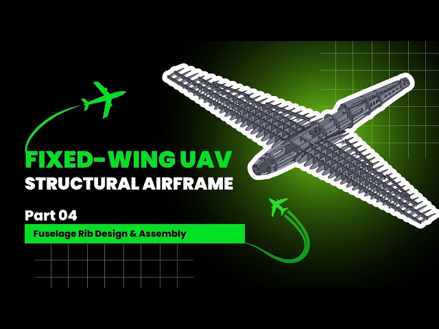 Part 04: Fuselage Rib Design & Assembly Start – UAV Airframe