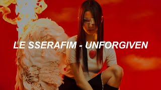 LE SSERAFIM (르세라핌) &#39;UNFORGIVEN (feat. Nile Rodgers)&#39; Easy Lyrics