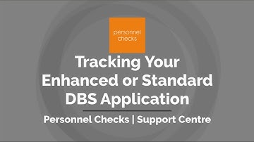 How to track a Standard or Enhanced DBS Check