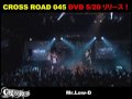 CROSS ROAD 045 ダイジェスト