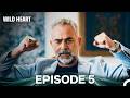 Wild Heart Episode 5 