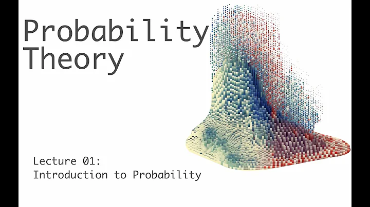 Introduction to Probability - Probability Theory - Lecture 1 (of 51)
