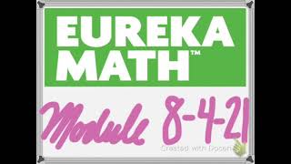 Eureka 8th Grade - Module 4 - Lesson 21