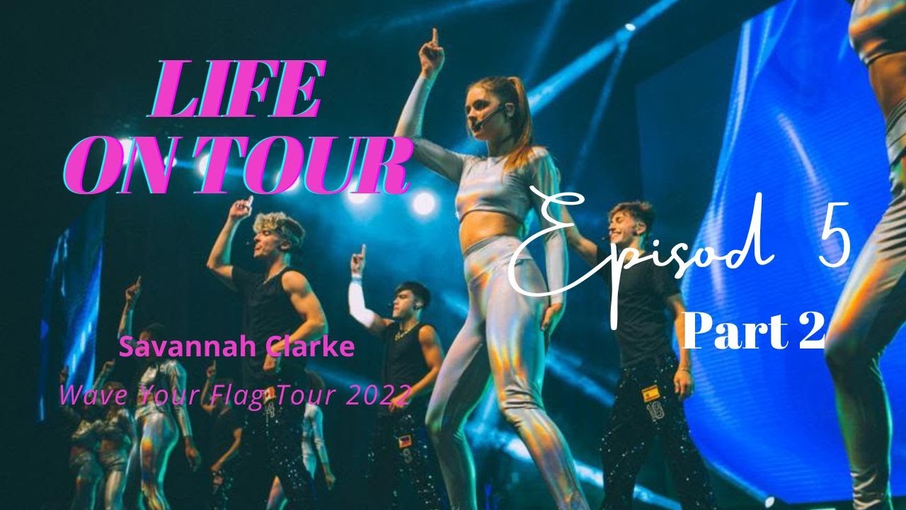 LIFE ON TOUR - Episode 5 Part 2 (Almost The End)