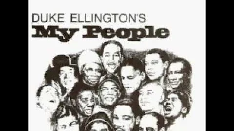 Duke Ellington's MyPeople [3/8]: My Mother, My Fat...