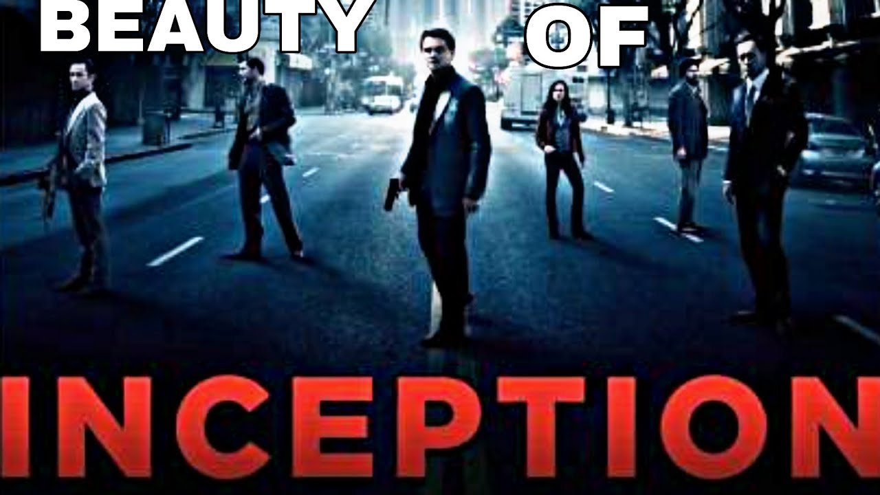 Beauty Of INCEPTION || ft. Sweater Weather X After Dark - YouTube