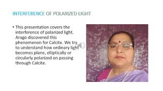 Celebrity Interference of Polarized Light by Dr. Navina Wadhwani, Physics Department, University of Lucknow Wealth