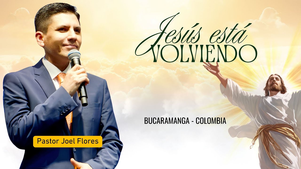 JESÚS ESTÁ VOLVIENDO