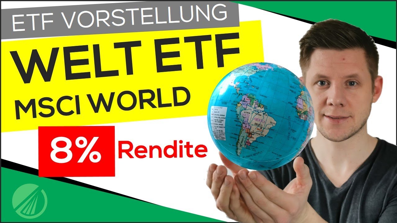 MSCI World ETF Die Besten Welt ETF s Was Ist Der MSCI World Genau