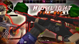 HIGHLIGHT | POLY WAR |