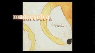 Video thumbnail of "10 - La Barranca - Madreselva - Denzura - 2002"