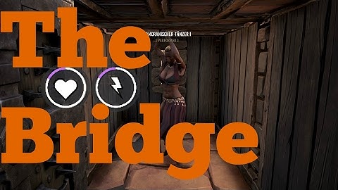The Bridge :: Conan Exiles