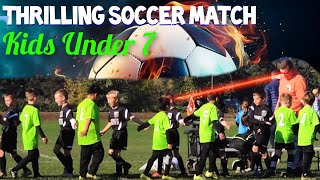 Thrilling soccer match | U7 - Soccer Fail & Goals