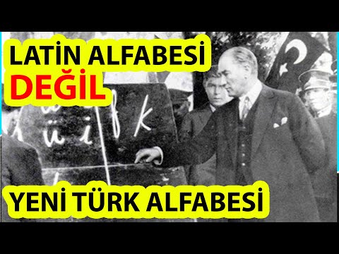 Latin Alfabesi Değil Yeni TÜRK Alfabesi  (1 Kasım 1928 Yeni Türk Harflerinin Kabulü)