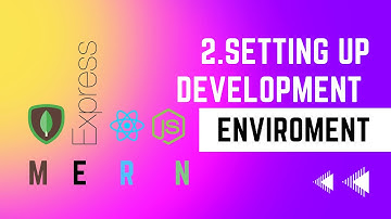 Setting up Development Environment - 02 | Blog Application | MERN STACK Masterclass Tutorial