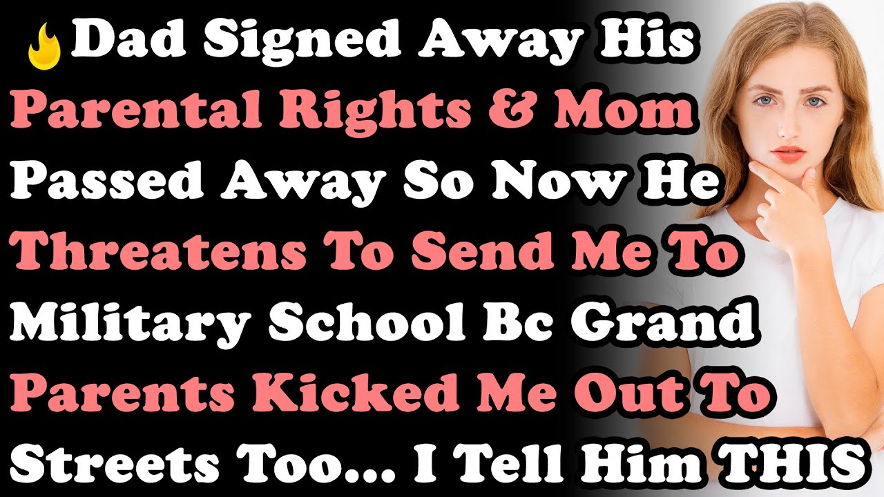 Отец отказался от родительских прав, а мама умерла, и теперь он угрожает отправить меня в военную...