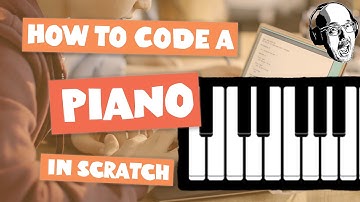 How to Code a playable piano in Scratch