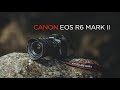 Canon EOS R6 Mark II // Cinematic Norway