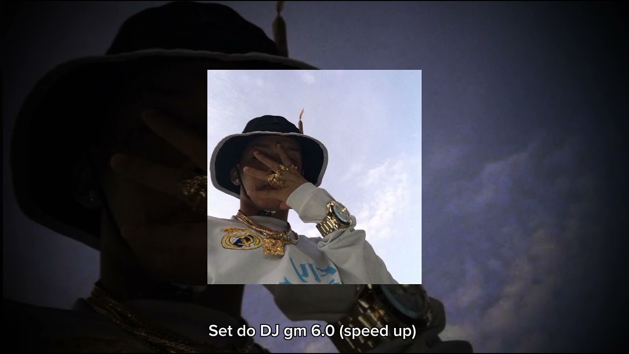 Set DJ GM 6.0 - SPEED UP