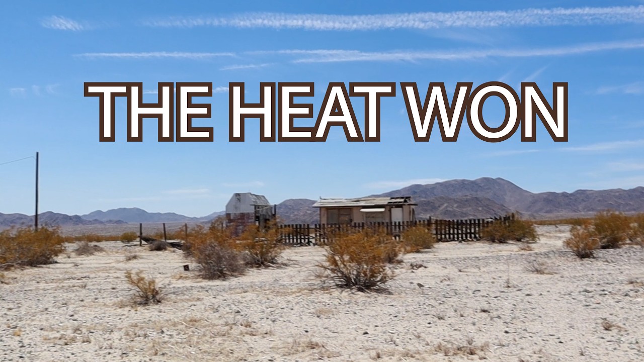 Locked Out of This Abandoned Desert Cabin in Brutal Heat