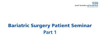 Bariatric Seminar   Part 1