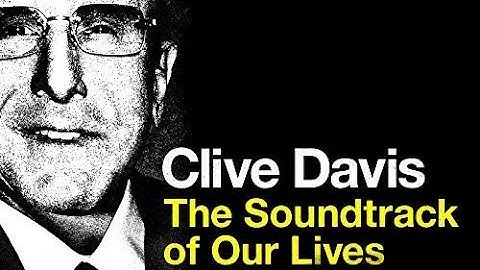 Clive Davis: The Soundtrack of Our Lives Soundtrack Tracklist