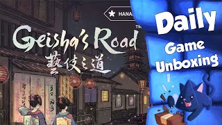 Geisha's Road - Daily Game Unboxing