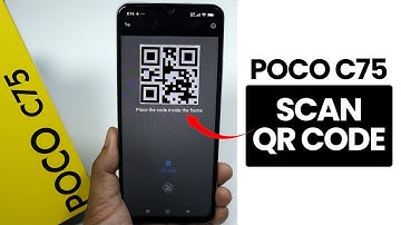 How to Scan QR Code In Poco C75 - Use QR Code
