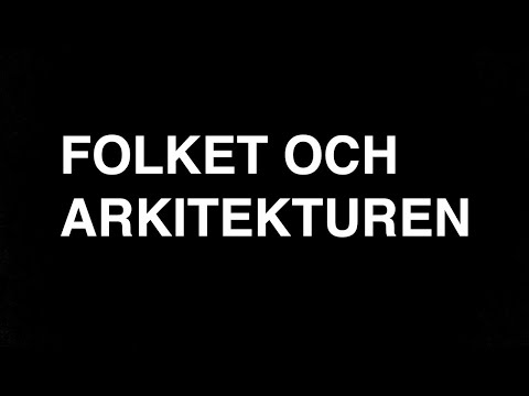 Video: Arkitektur For Folket