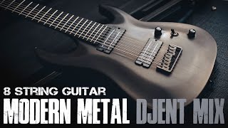 Djent MODERN METAL Mix || 8 String Guitar