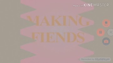 Making Fiends (Web) - Theme Song (Horror Version)😱