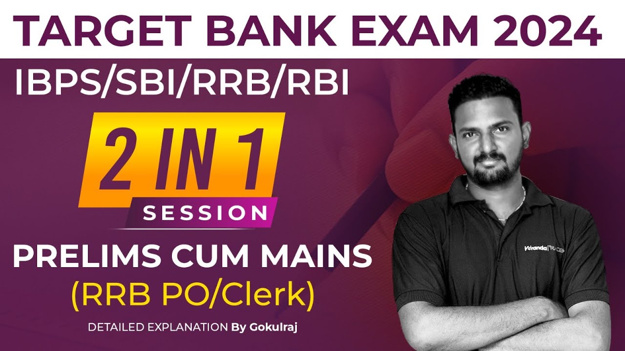 Target Bank Exam 2024| IBPS/SBI/RRB/RBI | 2 In 1 Session| Prelims Cum ...