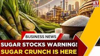 Full Sugar Stocks Face Tough Years Ahead Why This Analyst Remains Bearish On India’s Sugar Industry Guide