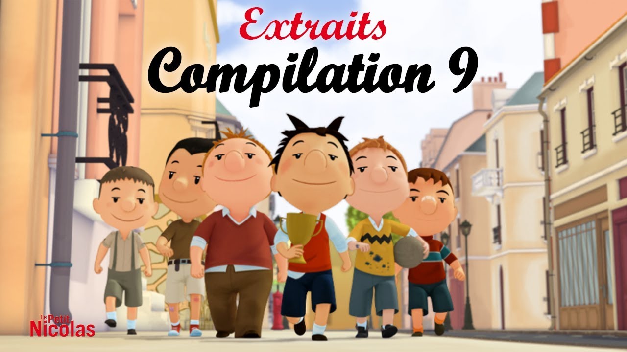 LE PETIT NICOLAS - Compilation 9