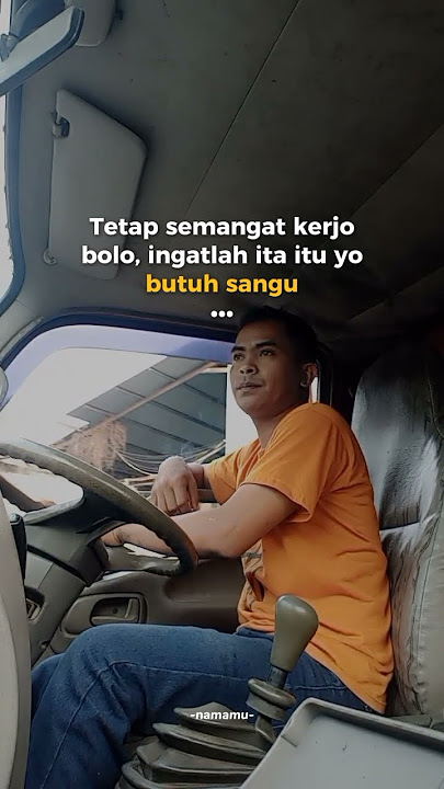 tetap semangat kerjah. Ita itu Yo butuh sangu #fypage #storyharian #storywa