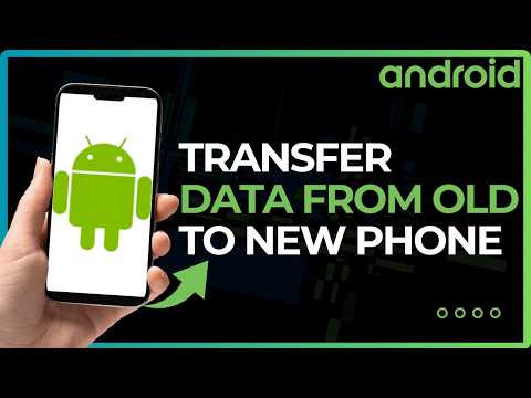 How to Transfer Data from Old Android to New Android