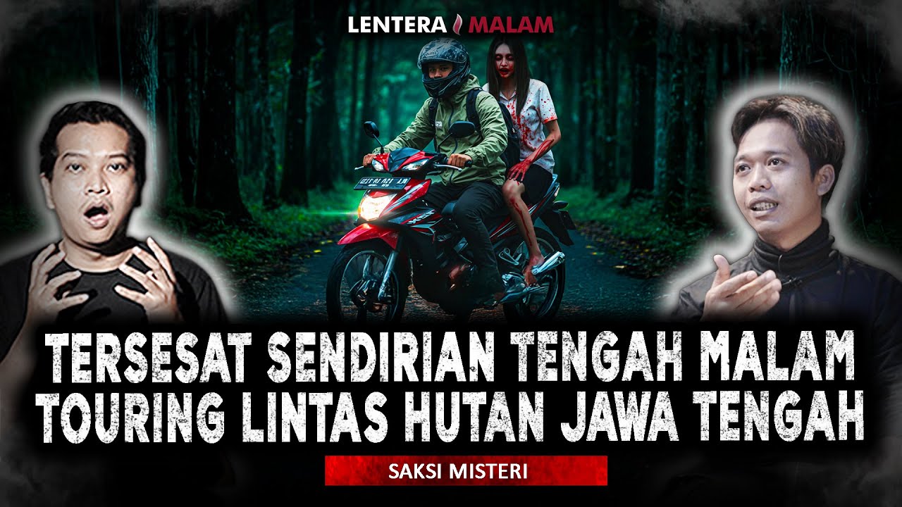 MERINDINK!! TOURING MOTOR TERSESAT SENDIRIAN TENGAH MALAM DIHUTAN JAWA TENGAH