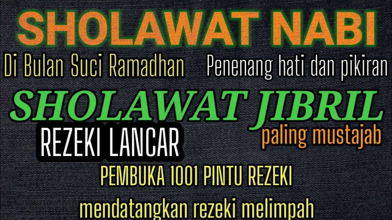 Sholawat Nabi Merdu 🌙 Sholawat Jibril Penenang Hati & Pembuka Pintu Rezeki