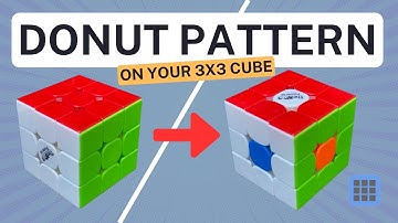 Donut pattern on your 3x3 Rubik