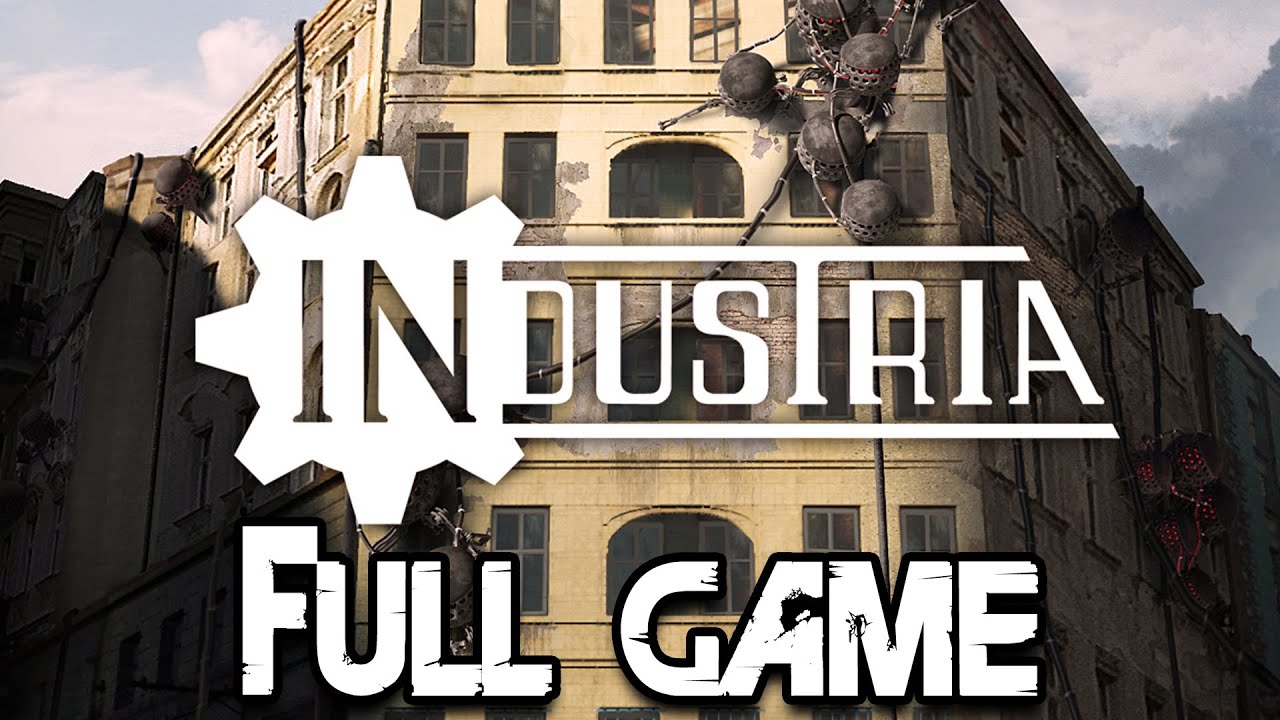 INDUSTRIA Gameplay Walkthrough Full Game YouTube