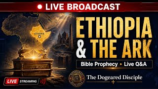 Ethiopia, the Ark, and Bible Prophecy
