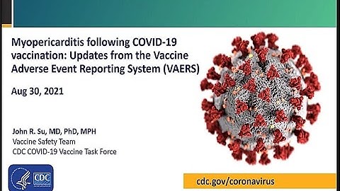 Aug 30, 2021 ACIP Meeting - Safety update for COVID-19 vaccines