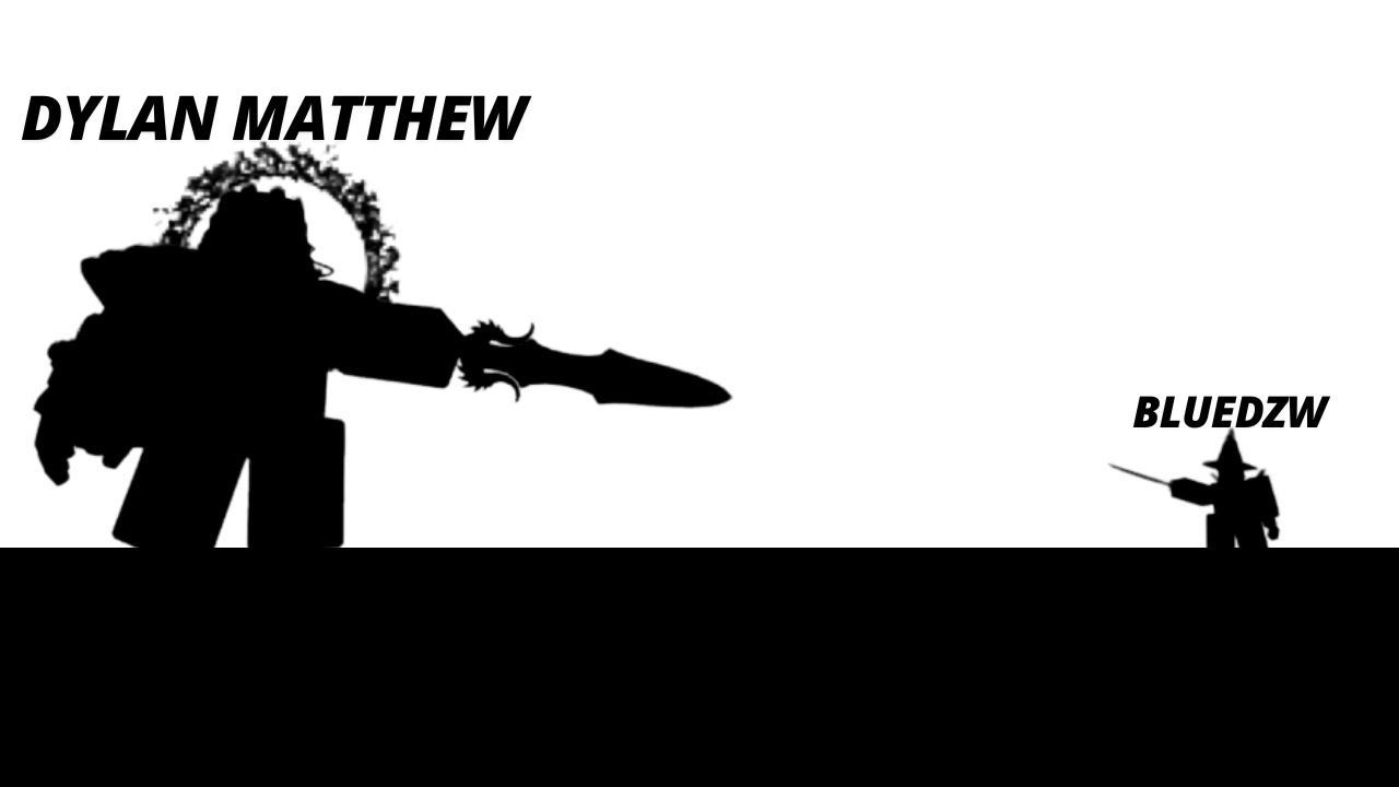 Dylan Matthew - The One And Only [BLOXXERS MODE]