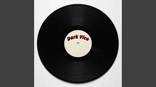 Dark Vice